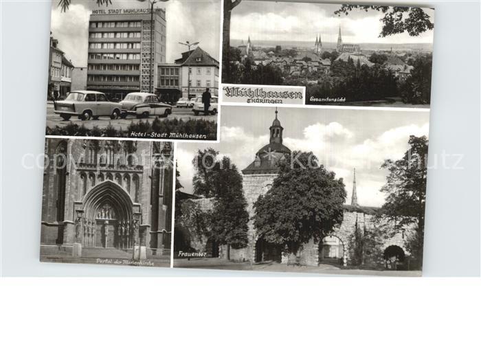 Muehlhausen Thueringen Hotel Frauentor Gesamtansicht Portal der Marienkirche
