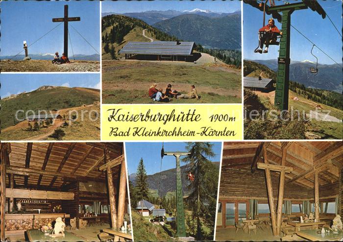 Bad Kleinkirchheim Kaernten Gipfelkreuz Kaiserburghuette Sessellift