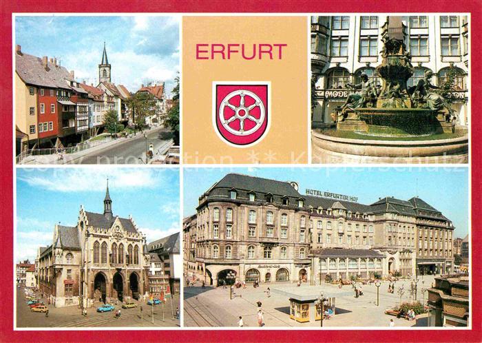 ERFURT CITY Kraemerbruecke Monumentalbrunnen Rathaus Hotel Erfurter Hof