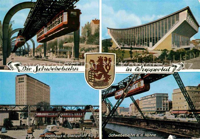 WUPPERTAL NRW Schwebebahn Sonnborn Hallenschwimmbad Hochhaus Glanzstoff AG