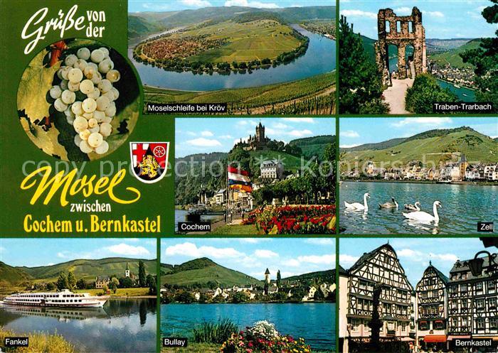 Cochem Mosel Moselschleife Traben Trarbach Burg Cochem Zell Fankel Bullay Bernka