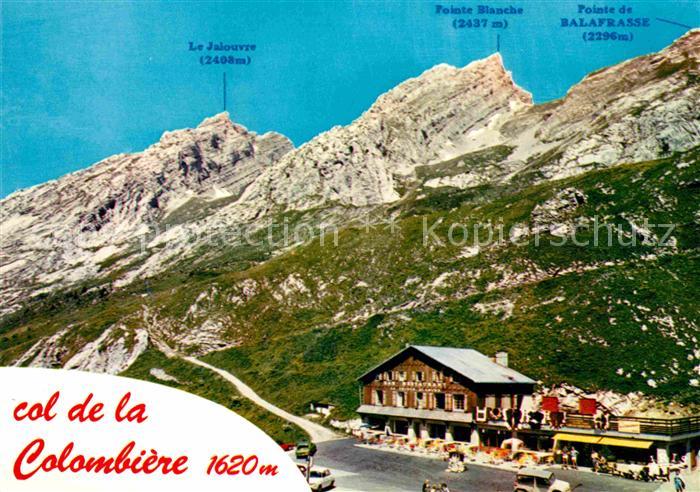 Col de la Colombiere Chalet Restaurant La Pointe Blanche Gebirgspass Franzoesisc