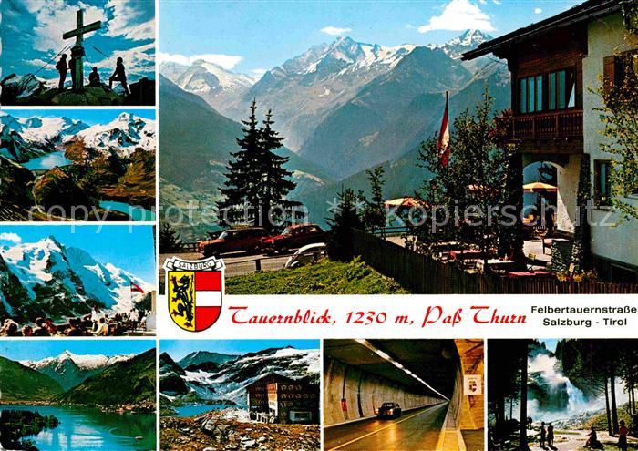 Pass Thurn Bergrestaurant Tauernblick Gipfelkreuz See Felbertauerntunnel Wasserf