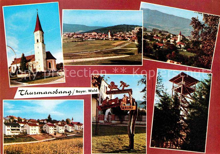 Thurmansbang Ortsansicht mit Kirche Wegweiser Aussichtsturm