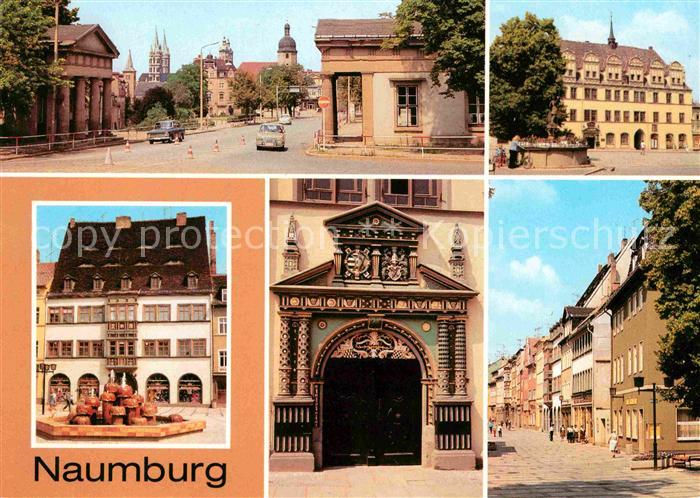 Naumburg Saale Salztor Rathaus Wilh Pieck Platz Holzmarkt Rathausportal Strasse