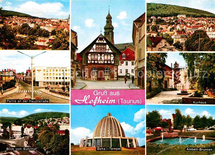 Hofheim Taunus Panorama Hauptstr Rathaus Kurhaus Bahnhofblick Bahai Tempel Ambet