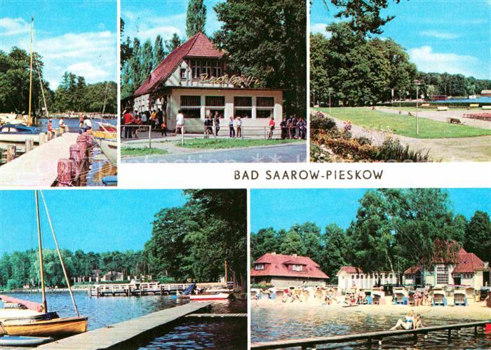 Bad Saarow-Pieskow HOG Pechhuette Erich Weinert Platz Bootshafen Strandbad
