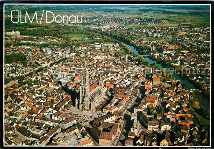 Ulm Donau Fliegeraufnahme Muenster