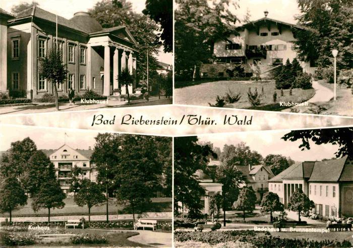 Bad Liebenstein Klubhaus Kurhaus Badehaus Brunnentempel