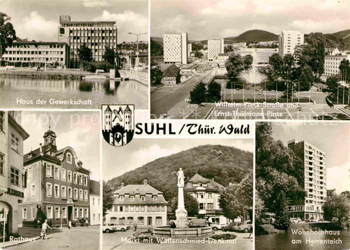 Suhl Thueringer Wald Haus der Gewerkschaft Wilhelm Pieck Strasse Ernst Thaelmann