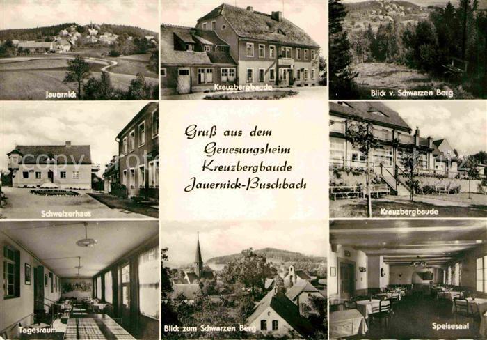 Jauernick-Buschbach Kreuzbergbaude Genesungsheim Blick vom Schwarzen Berg Schwei