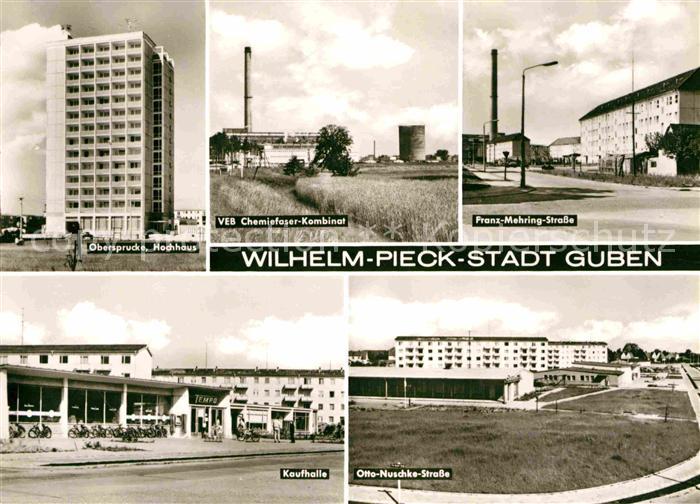 Guben Hochhaus VEB Chemiefaser Kombinat Franz Mehring Strasse Kaufhalle Otto Nus