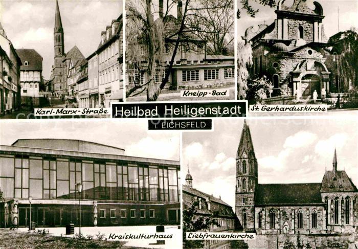 Heiligenstadt Eichsfeld Karl Marx Strasse Kneippbad St Gerharduskirche Liebfraue