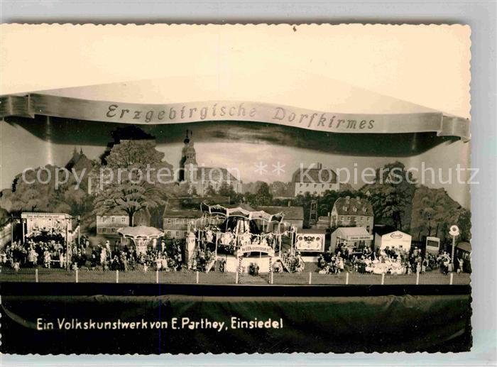 Einsiedel Chemnitz Erzgebirgische Dorfkirmes Volkskunstwerk von E. Parthey