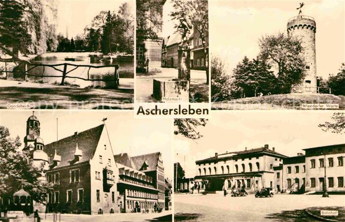 Aschersleben Sachsen-Anhalt Gondelteich Holzmarkt Westdorfer Warte Rathaus Bahnh