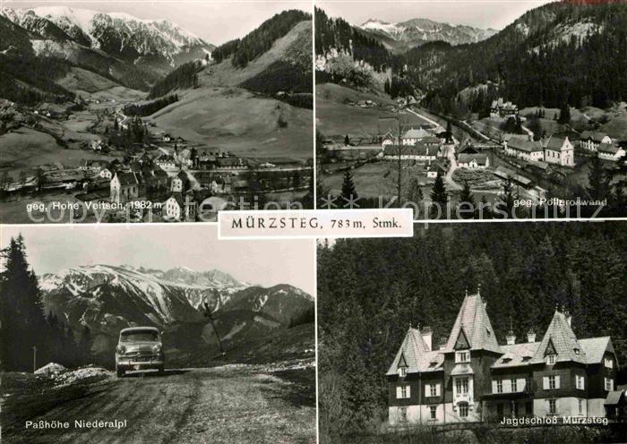 Muerzsteg Hohe Veitsch Passhoehe Niederalpl Jagdschloss Muerzsteg