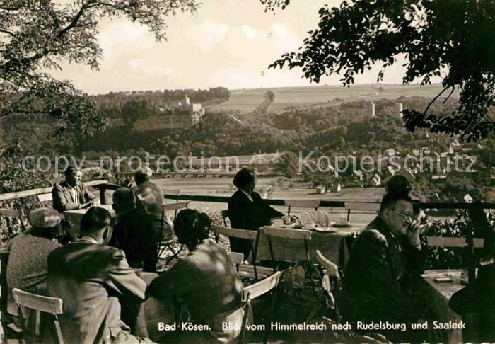 Bad Koesen Gaststaette Himmelreich Rudelsburg Saaleck