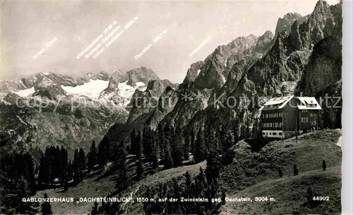 Gablonzerhaus Dachsteinblick auf der Zwieselalm mit Dachstein