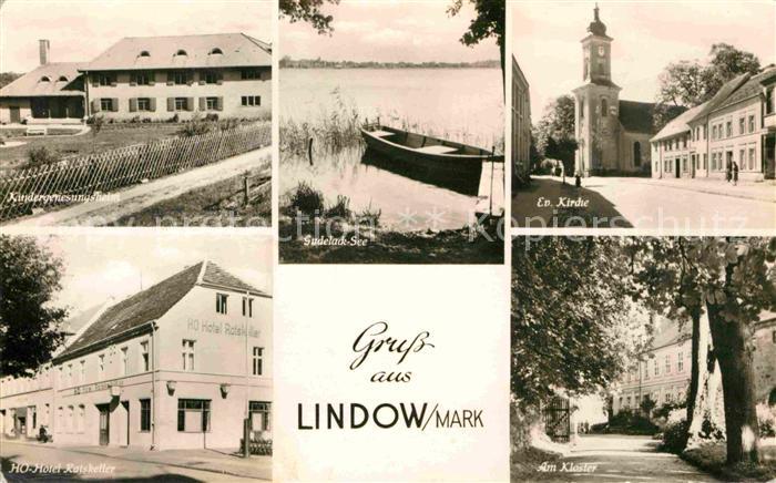 Lindow Mark Kindergenesungsheim Gudelack See Ev Kirche HO Hotel Ratskeller Am Kl