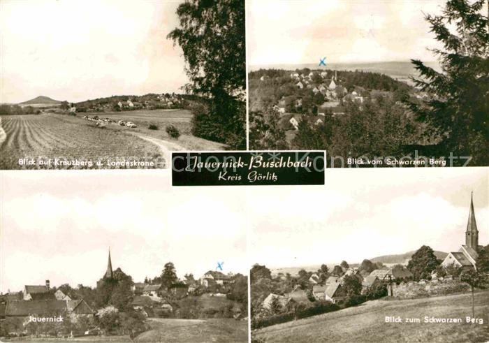 Jauernick-Buschbach Kreuzberg Landeskrone Blick vom Schwarzen Berg Teilansichten
