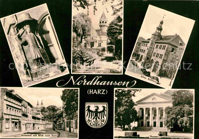 Nordhausen Thueringen Roland Meyenburgmuseum Altes Rathaus Grimmel Dom Theater