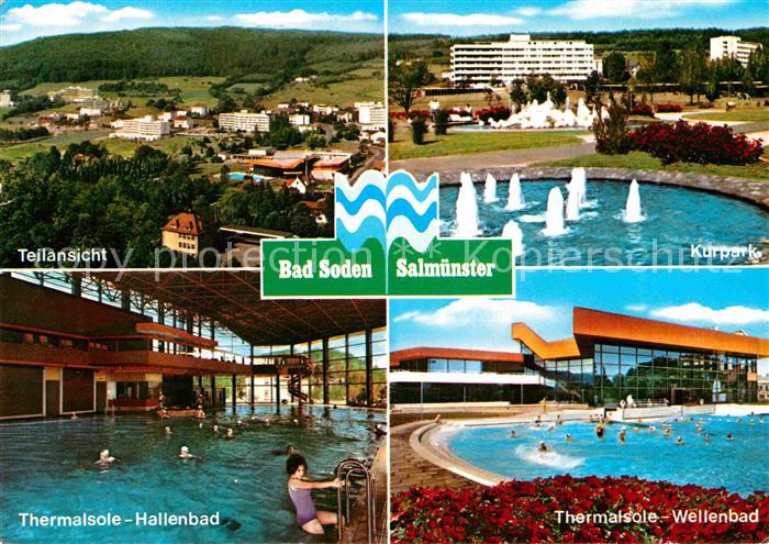 Salmuenster Bad Soden Teilansicht Kurpark Wasserspiele Thermalsole Wellenbad Hal