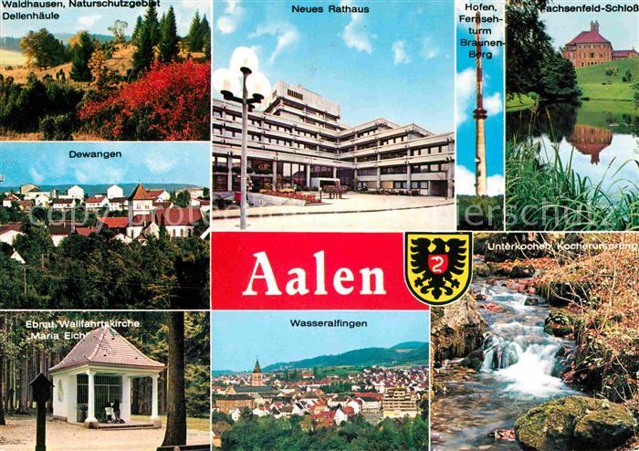 Aalen Naturschutzgebiet Dellenhaeule Rathaus Fernsehturm Schloss Kocherursprung