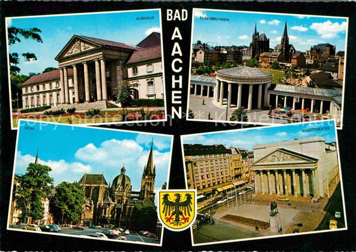 Bad Aachen Kurhaus Elisenbrunnen Dom Stadttheater
