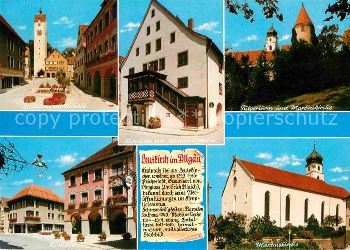 Leutkirch Bocktuerme Rathaus Kornhaus Heimatmuseum Pulverturm Martinskirche Gesc