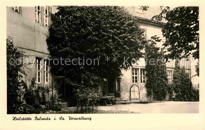 Pulsnitz Sachsen Heilstaette Verwaltung