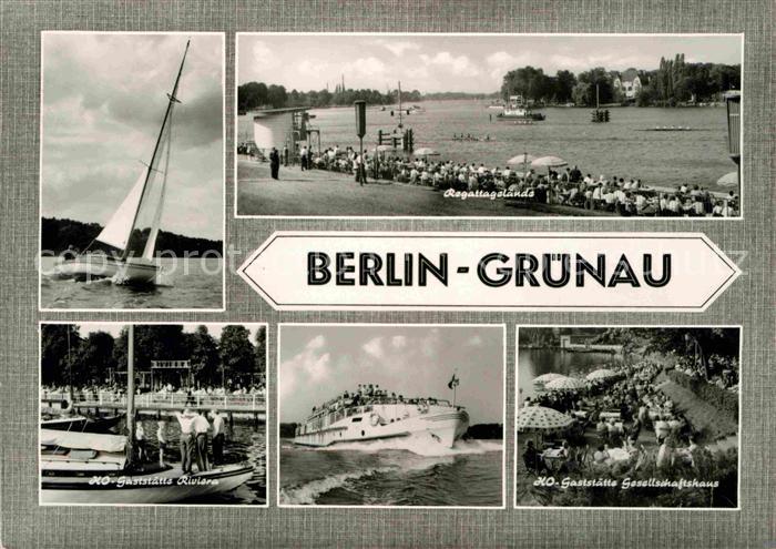 Gruenau Berlin HO-Gaststaette Riviera Gesellschaftshaus Regattagelaende