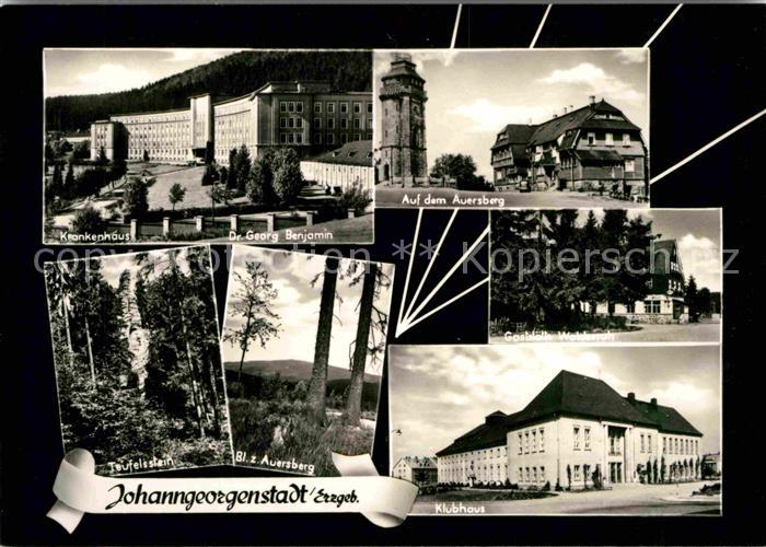 Johanngeorgenstadt Teufelsstein Klubhaus Krankenhaus Dr. Georg Benjamin