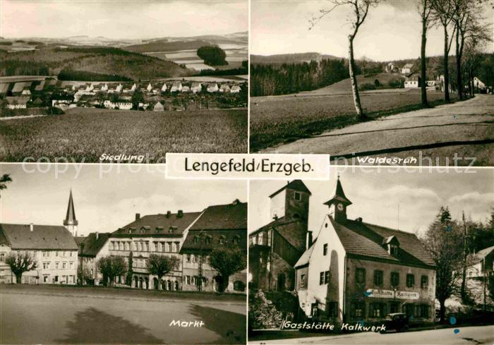 Lengefeld Erzgebirge Waldesruh Markt Gaststaette Kalkwerk Siedlung