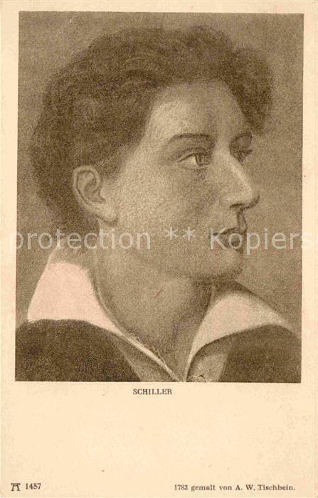 Verlag Ackermann Kuenstlerpostkarte Nr. 1457 Schiller 1783 A. W. Tischbein
