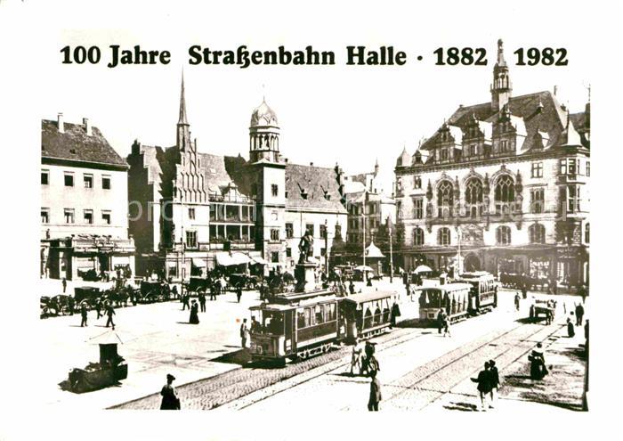 Strassenbahn 100 Jahre Strassenbahn Halle Marktplatz 1904