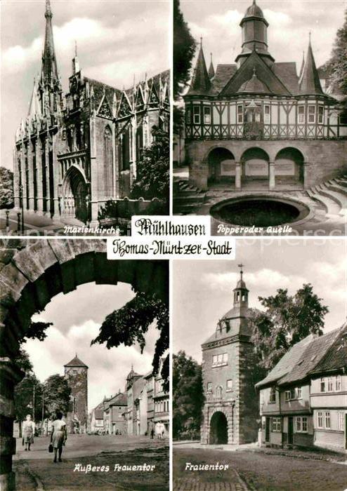 Muehlhausen Thueringen Frauentor Marienkirche Popperoder Quelle aeusseres Frauen