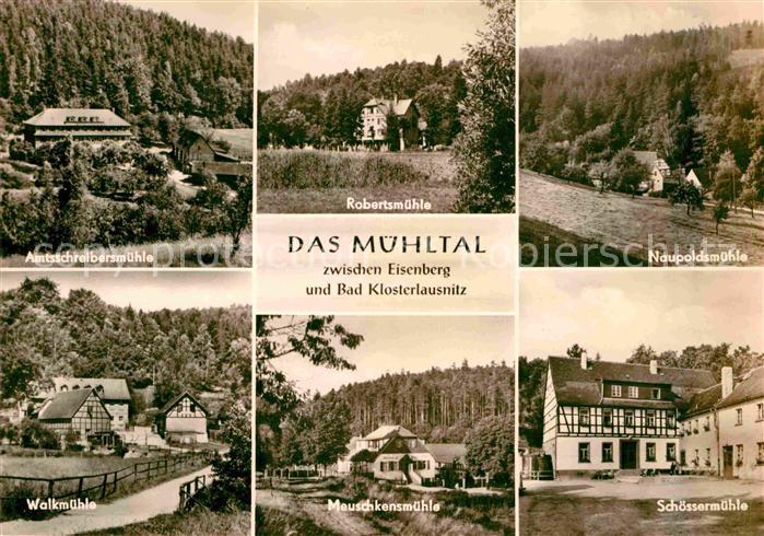 Bad Klosterlausnitz Muehltal Robertsmuehle Naupoldsmuehle