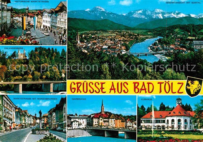 Bad Toelz Historische Marktstrasse Kalvarienberg Marienbrunnen Isarbruecke Kurha