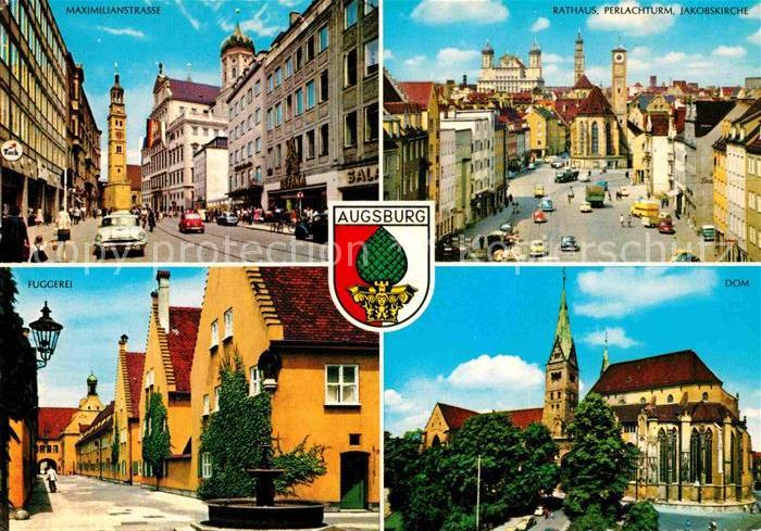 Augsburg Maximilianstrasse Rathaus Perlachturm Jakobskirche Dom Fuggerei