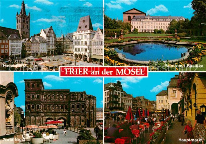 TRIER  CITY Hauptmarkt Palais mit Basilika Porta Nigra