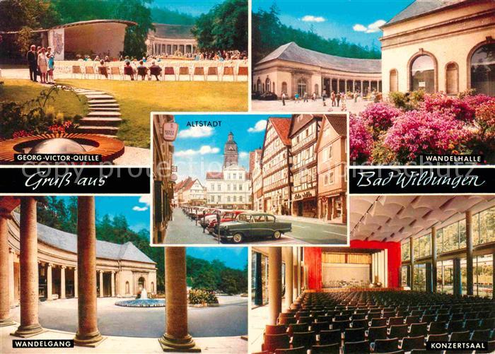 Bad Wildungen Georg Victor Quelle Altstadt Wandelhalle Wandelgang Konzertsaal