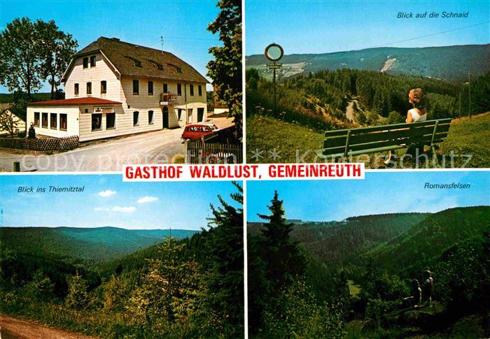 Schwarzenbach Wald Gasthof Waldlust Blick ins Thiernitztal Schnaid Romansfelsen