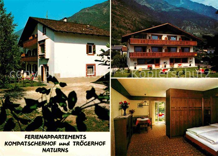 Naturns Ferienappartements Kompatscherhof und Troegerhof