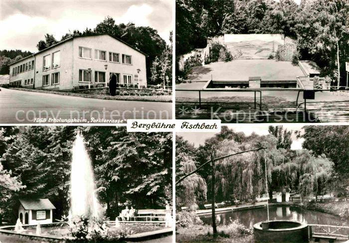 Fischbach Waltershausen Bergbuehne FDGB Erholungsheim Parkterrasse Fontaene Brun