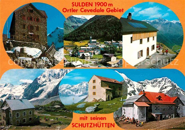 Sulden Solda Naturpark Cevedale Ortlergebiet mit seinen Schutzhuetten