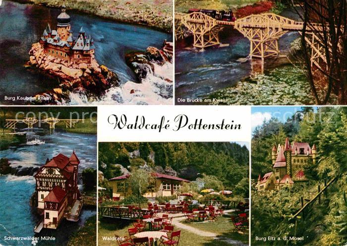 Pottenstein Oberfranken Waldcafe Puettlachtal Burg Kaub Rhein Schwarzwaelder Mue