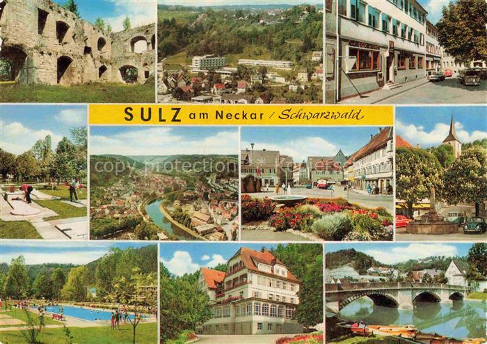 Sulz Neckar Mehrbildkarte Ruinen Marktplatz Neckar Panorama Schwimmbad Bruecke K