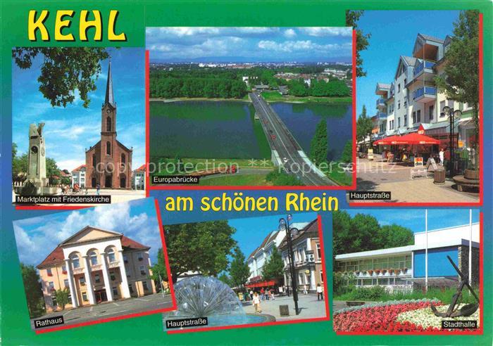 Kehl  Rhein Baden BW Marktplatz Friedenskirche Europabruecke Rhein Hauptstrasse