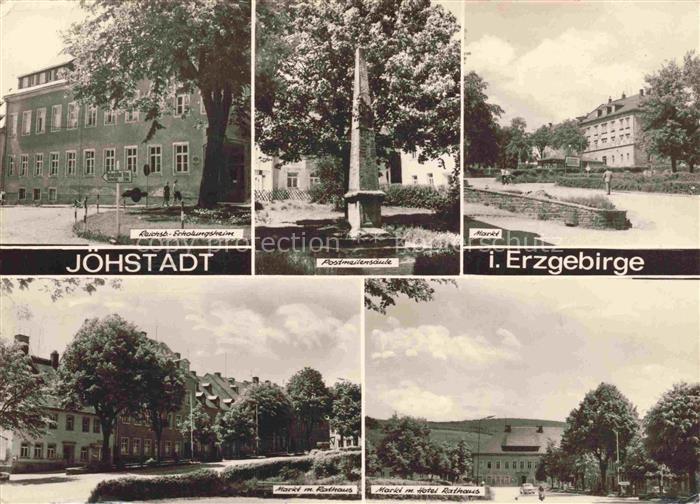 Joehstadt Erholungsheim Postmeilensaeule Markt Rathaus Erzgebirge Mehrbild