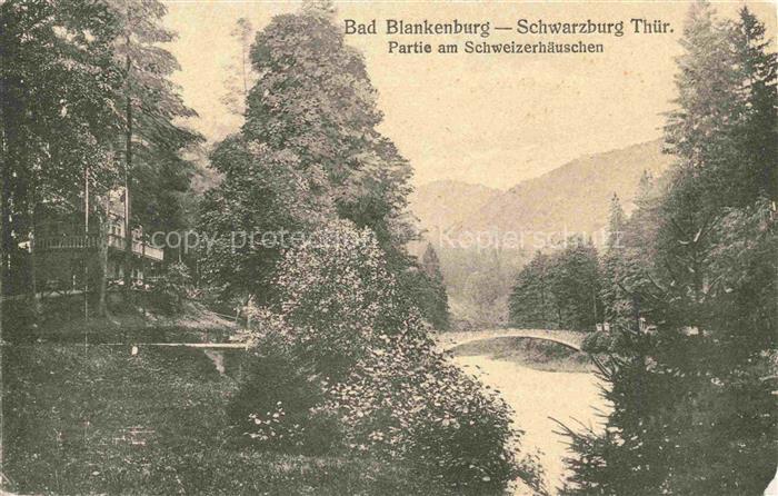 Bad Blankenburg Schweizerhaeuschen Fluss Bruecke Baeume Schwarzatal Park Hotel T